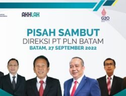 Pelantikan dan Serah Terima Jajaran Direksi Baru PT PLN Batam